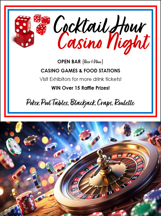 COCKTAIL HOUR and CASINO NIGHT!